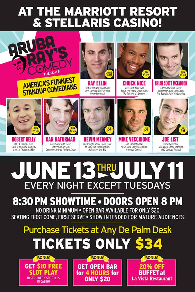 Top American comedians to take the stage live during "Aruba Ray's Comedy Show"